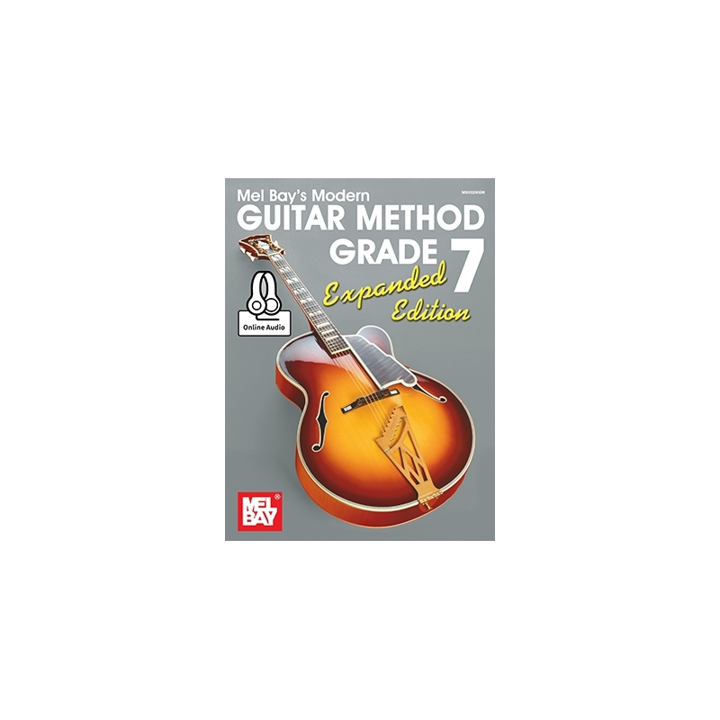 Modern Guitar Method Grade 7, Expanded Edition