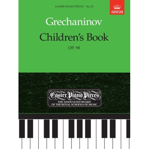 Grechaninov, Alexander - Children's Book, Op.98