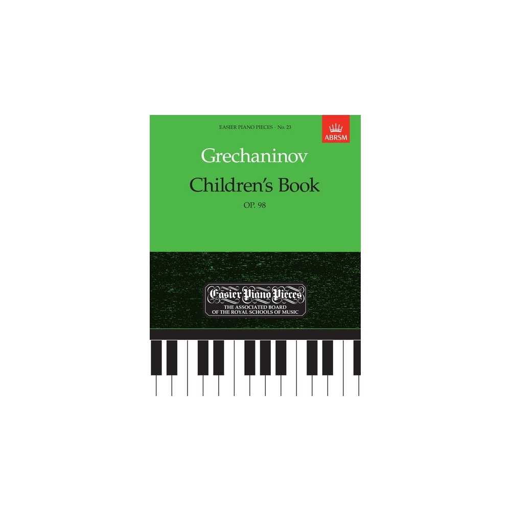Grechaninov, Alexander - Children's Book, Op.98