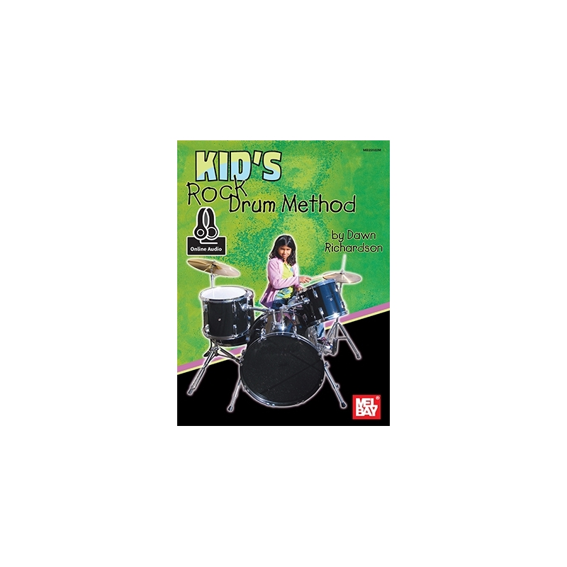 Richardson, Dawn L. - Kid's Rock Drum Method Book With Online Audio