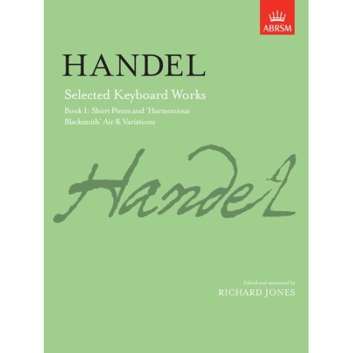Handel, G.F - Selected Keyboard Works, Book I