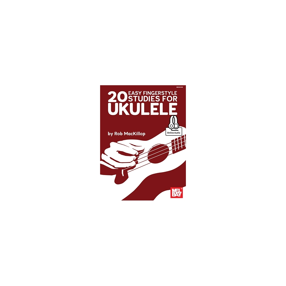 MacKillop, Rob - 20 Easy Fingerstyle Studies For Ukulele