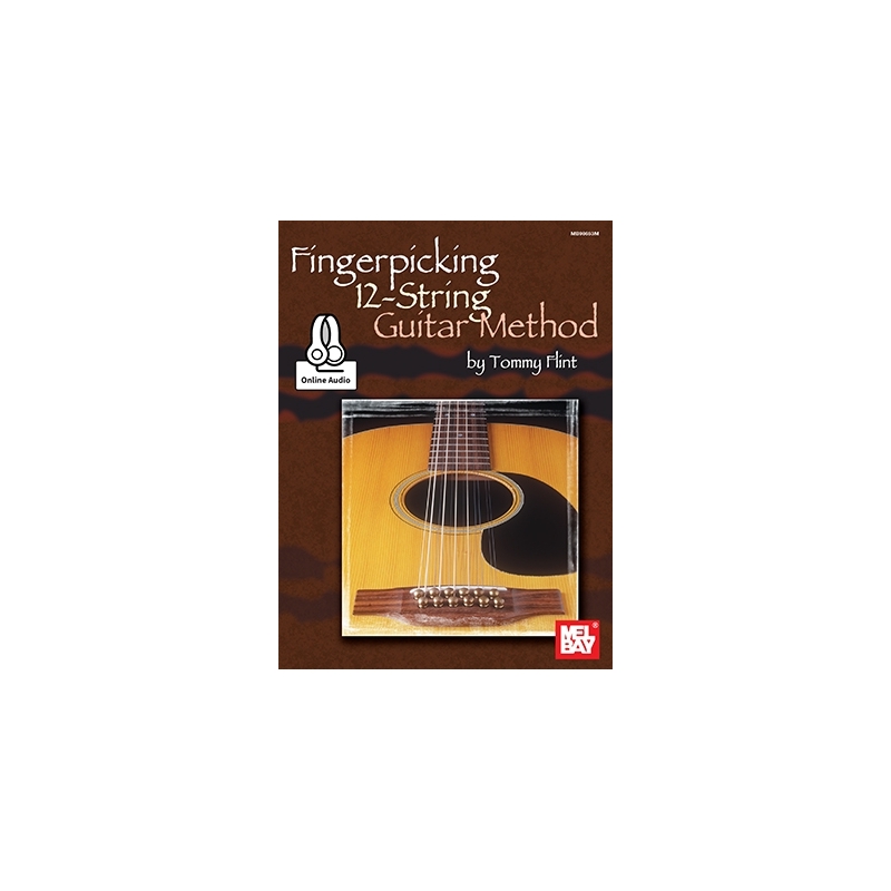 Flint, Tommy - Fingerpicking 12-String Guitar Method Book