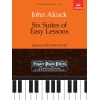 Alcock, John - Six Suites of Easy Lessons