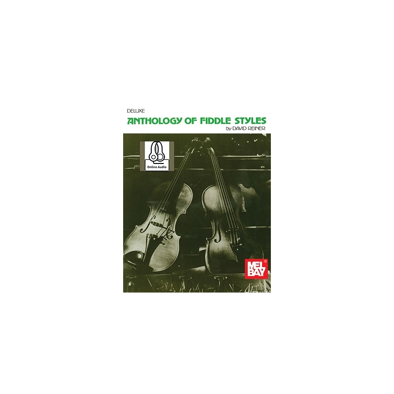 Deluxe Anthology Of Fiddle Styles