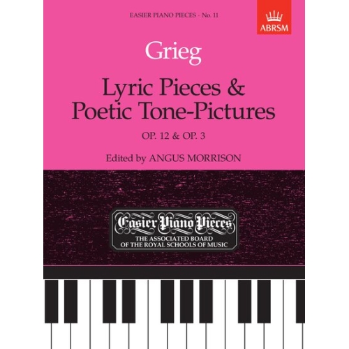 Grieg, Edvard - Lyric Pieces, Op.12 & Poetic Tone-Pictures, Op.3