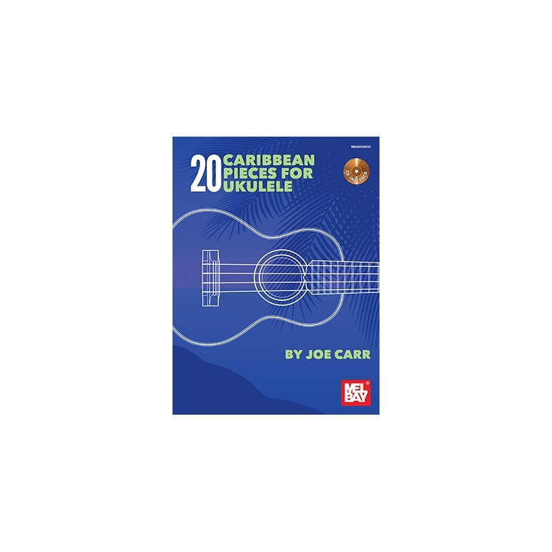 Carr, Joe - 20 Caribbean Pieces For Ukulele