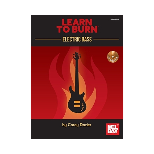 Learn To Burn: Electric Bass