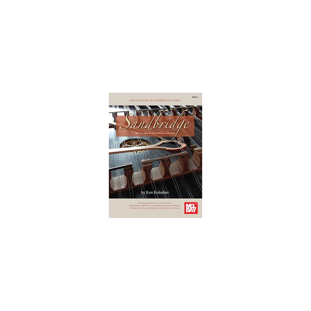 Kolodner, Ken - The Sandbridge Waltz And Slow Air Collection