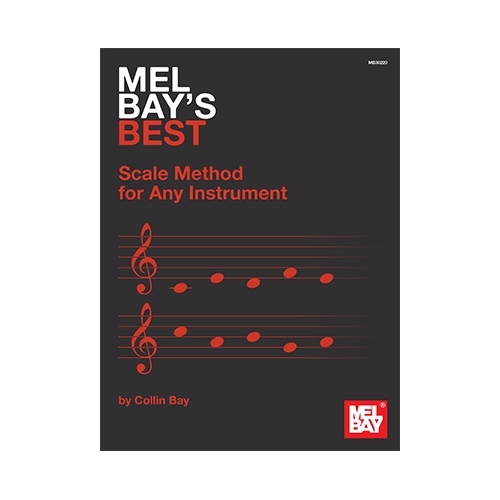 Mel Bay's Best Scale Method...