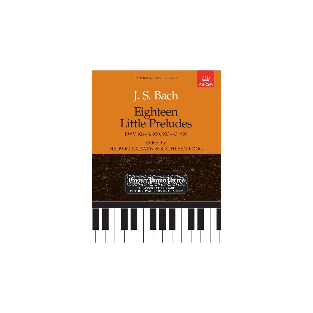 Bach, J.S - Eighteen Little Preludes BWV 924-8, 930, 933-43 & 999