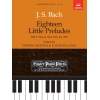 Bach, J.S - Eighteen Little Preludes BWV 924-8, 930, 933-43 & 999