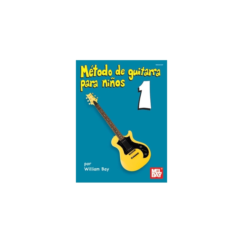 Metodo De Guitarra Para Ninos Volumen Uno Guitar