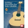 Joe Carr: Holiday Favourites For Solo Ukulele