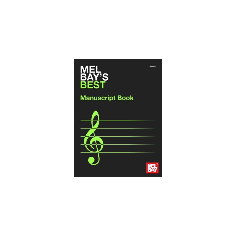 Mel Bay's Best Manuscript Book