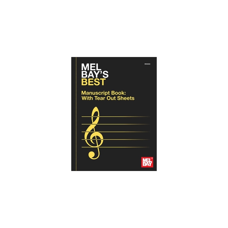 Mel Bay's Best Manuscript Book