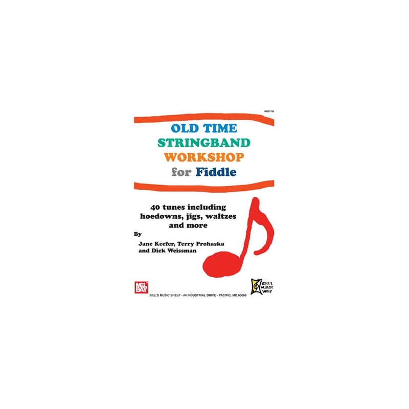 Keefer, Jane - Old Time Stringband Workshop for Fiddle