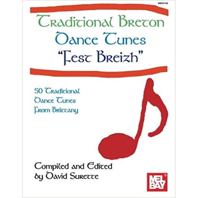 Surette, David - Traditional Breton Dance Tunes Fest Breizh