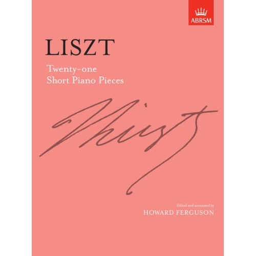 Liszt, Franz - Twenty-one Short Piano Pieces