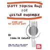 Joplin, Scott - Rags For Guitar Ensemble