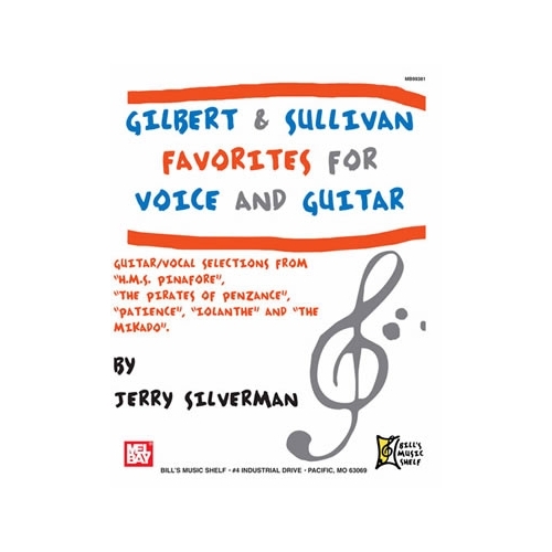 Gilbert and Sullivan Favorites for Voice & Guitar