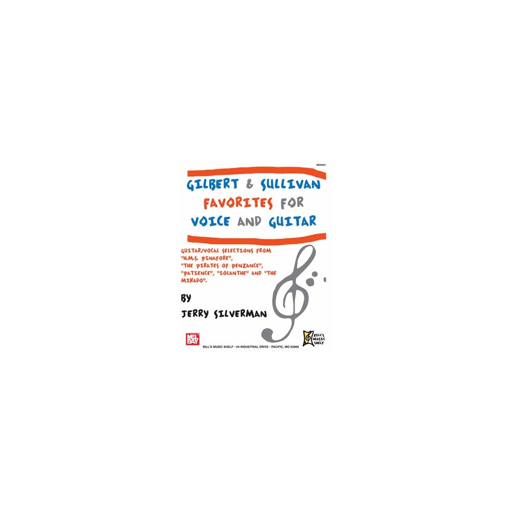 Gilbert and Sullivan Favorites for Voice & Guitar