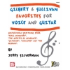 Gilbert and Sullivan Favorites for Voice & Guitar