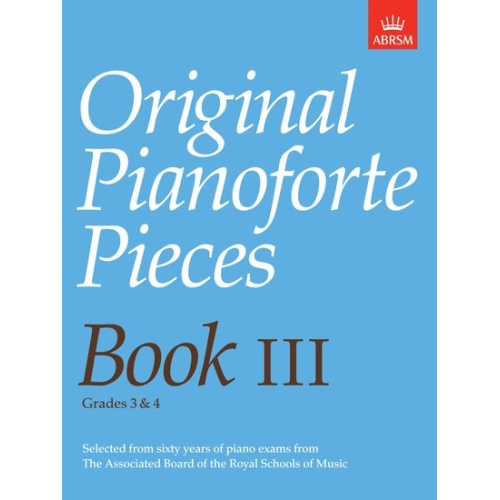 Original Pianoforte Pieces, Book III