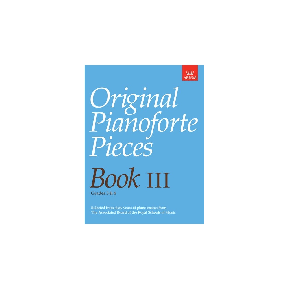 Original Pianoforte Pieces, Book III