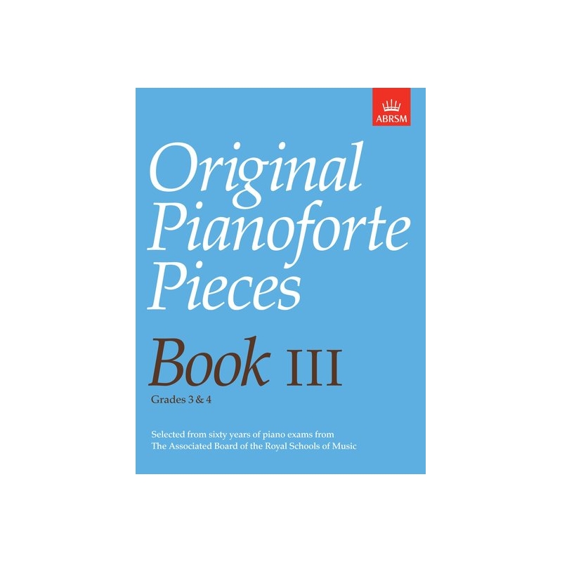 Original Pianoforte Pieces, Book III