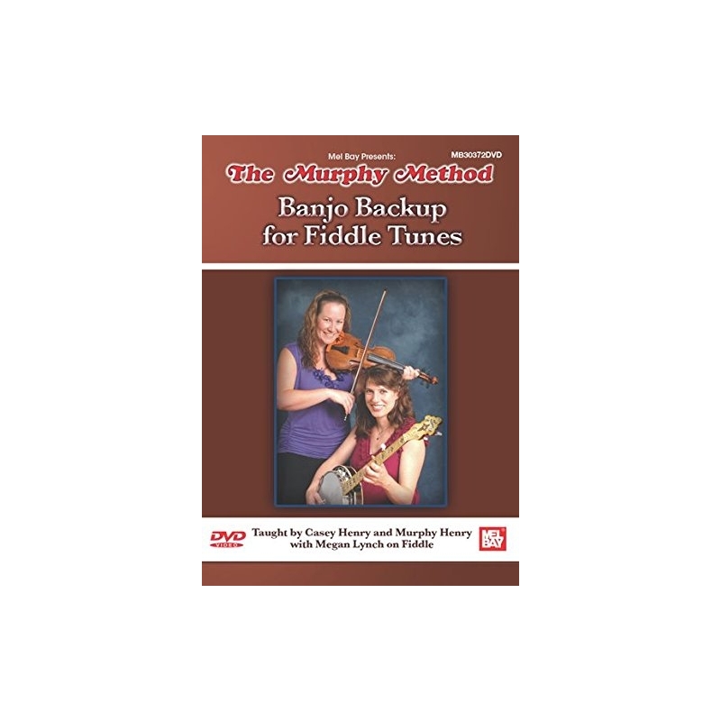Murphey, Casey - The Murphy Method: Banjo Backup For Fiddle Tunes