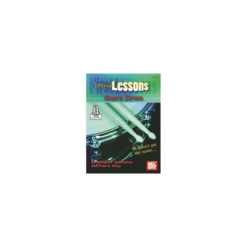 Schinstine & Hoey - First Lessons Snare Drum