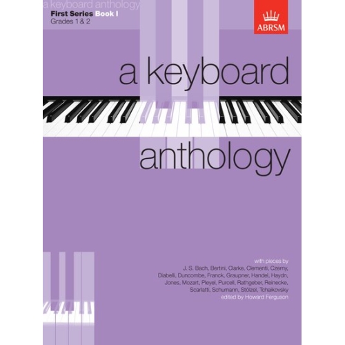 A Keyboard Anthology, First Series, Book I