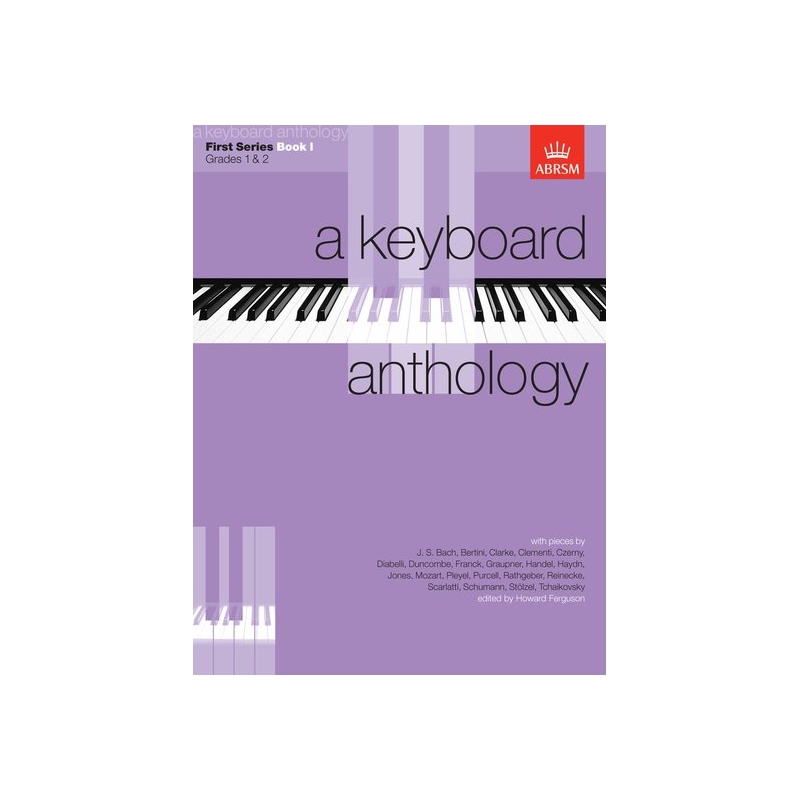 A Keyboard Anthology, First Series, Book I