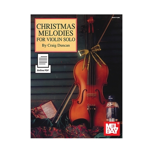 Christmas Melodies For Violin Solo
