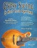 Bruce, Dix - Gypsy Swing & Hot Club Rhythm for Mandolin