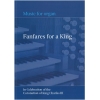 Fanfares for a King
