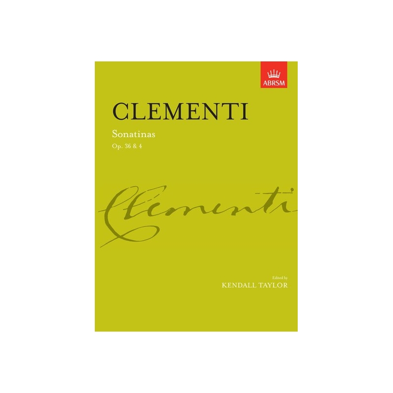 Clementi, Muzio - Sonatinas, complete Op. 36 & Op. 4