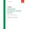 Kinsey, Herbert - Elementary Progressive Studies, Set III for Violin