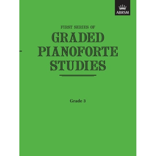 Graded Pianoforte Studies, First Series, Grade 3