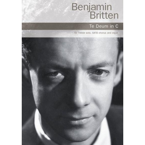 Britten, Benjamin - Te Deum...