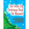 The Great Big Christmas Book for Manuals