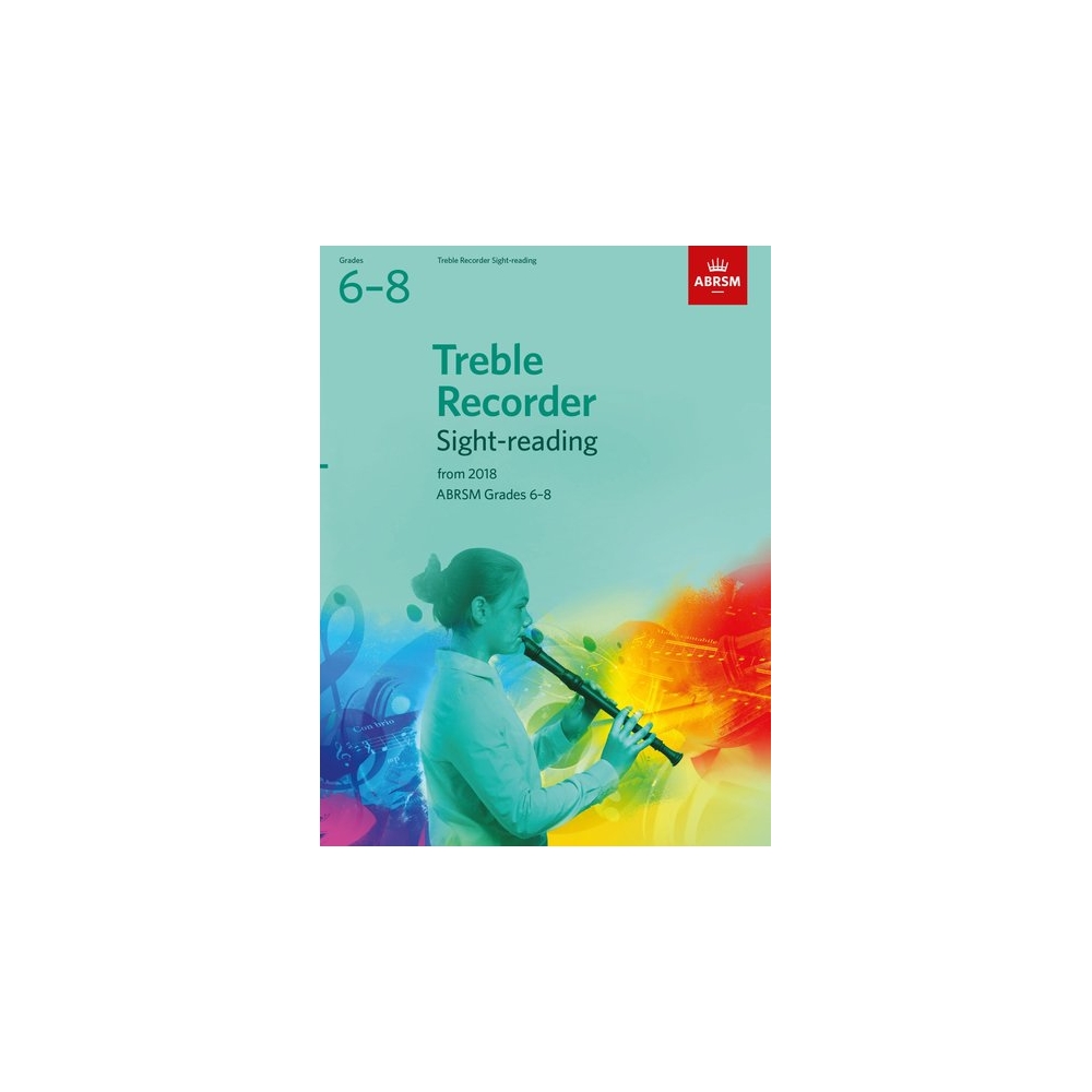 ABRSM Grades 6-8 Treble Recorder Sight-Reading Tests from 2018