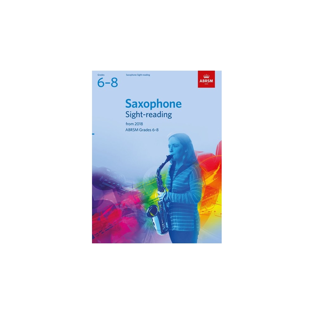ABRSM Grades 6-8 Saxophone Sight-Reading Tests from 2018