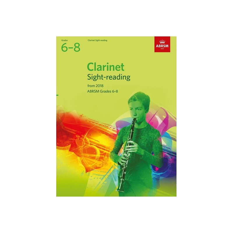 ABRSM Grades 6-8 Clarinet Sight-Reading Tests from 2018