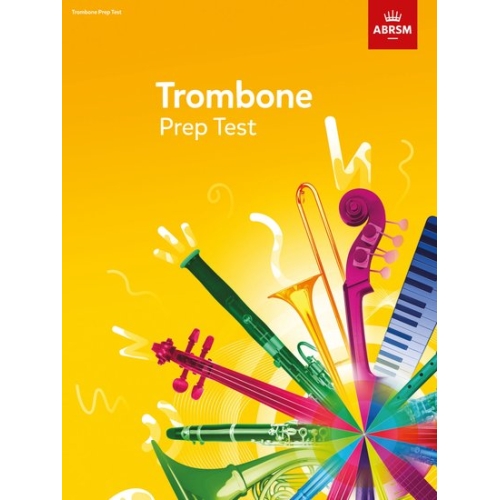 Trombone Prep Test 2017
