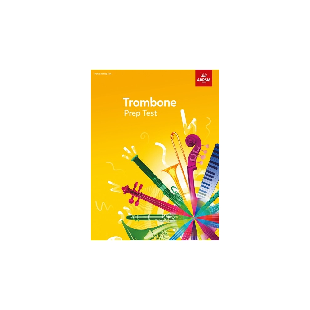 Trombone Prep Test 2017