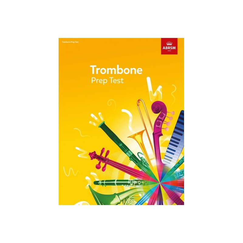Trombone Prep Test 2017