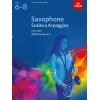 ABRSM Grades 6-8 Saxophone Scales & Arpeggios from 2018