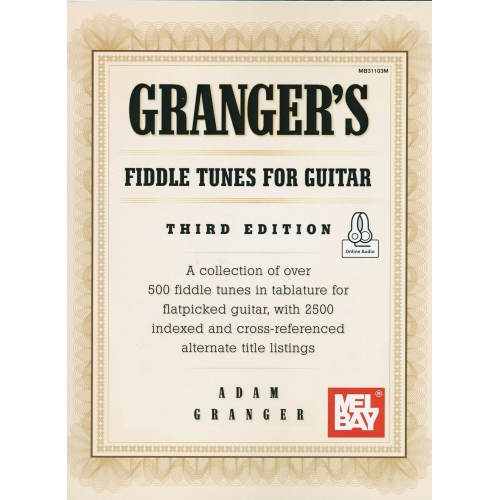 Granger's Fiddle Tunes for Guitar Third Edition
